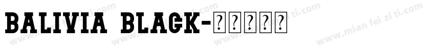 Balivia Black字体转换